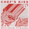 Maximum Flavour – Chef’s Kiss (Disco Halal)