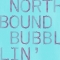 Dusky – Northbound – Bubblin’ (17 Steps)