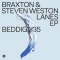Braxton & Steven Weston – Lanes EP (Bedrock)