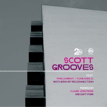 Scott_Grooves_Feat_Parliament_Funkadelic-Mothership_Reconnection__Remixes-(SOMA305D)-WEB-2011-320