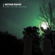 Arthur_Oskan-A_Little_More_Than_Everything-(TLM052)-WEB-2011-320