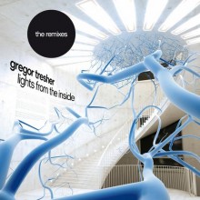 Gregor_Tresher-Lights_From_The_Inside__The_Remixes-(BNS025)-WEB-2011-320