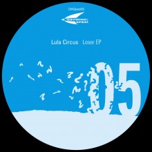 Lula_Circus - Loser_EP