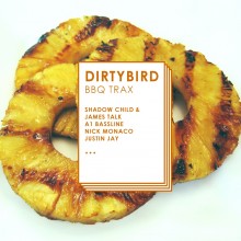 Dirtybird- BBQ Trax