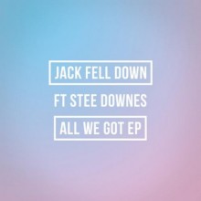 Jack-Fell-Down-All-We-Got-EP-ECB371
