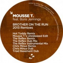 Mousse-T.-Boris-Jennings-–-Brother-On-the-Run-2013-Remixes-PJMS0174-240x240