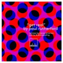 Paul-Rutherford-–-Get-Real-240x240