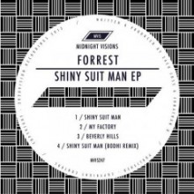 Forrest-–-Shiny-Suit-Man-EP-240x240