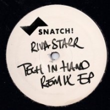 Riva-Starr-Rssll-–-Tech-In-Hand-–-Remix-EP-SNATCH044-240x240