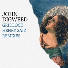 John-Digweed-Gridlock-Henry-Saiz-Remixes