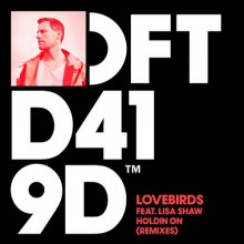Lovebirds-Lisa-Shaw-–-Holdin-On-Remixes