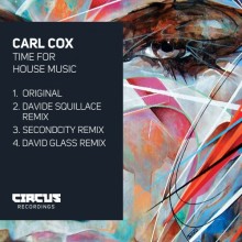 Carl-Cox-Time-For-House-Music