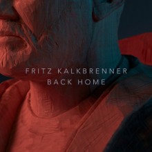 Fritz-Kalkbrenner-Back-Home
