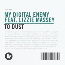 My-Digital-Enemy-feat.-Lizzie-Massey-–-To-Dust
