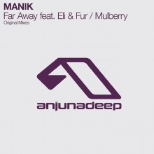 Manik-feat.-Eli-Fur-Far-Away