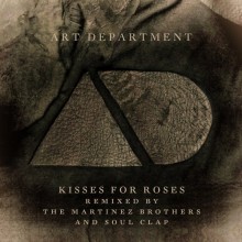 Art-Department-–-Kisses-for-Roses-Remixes