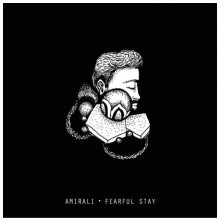 Amirali-–-Fearful-Stay