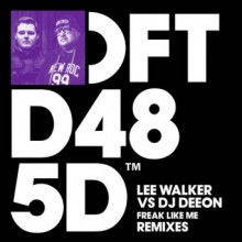 Lee-Walker-vs.-DJ-Deeon-–-Freak-Like-Me-Remixes