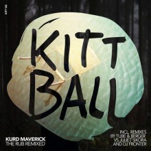 Kurd Maverick  The Rub (The Remixes) [KITT122] 2016