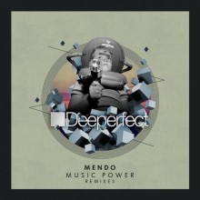 Mendo  Music Power Remixes [DPE1216]