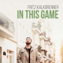 Fritz Kalkbrenner  In This Game [538241805] 2016