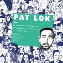 Pat Lok  My Own Throne [111516] 2016