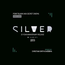 Point Blank aka Secret Cinema  Silver EP 2 [GEM045]