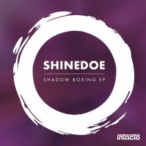 shinedoe-shadow-boxing-ep-intacdig060