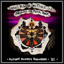 Daniel-Dubb-m.O.N.R.O.E.-–-Around-The-Black-Rock-DH021-300x300