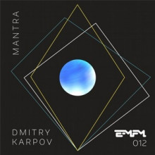 Dmitry-Karpov-–-Mantra-EMFM012