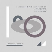 Hauswerks-The-Reed-Dance-EP-TF053