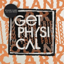 Roland-Clark-I-Am-Your-Friend-EP-GPM495-300x300