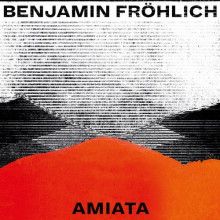 Benjamin Fröhlich - Amiata (Permanent Vacation)