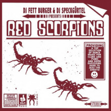 DJ Fett Burger & DJ Speckgürtel - Red Scorpions (Clone Royal Oak)