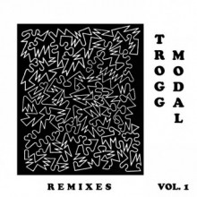 Eric Copeland – Trogg Modal, Vol. 1 (Remixes)