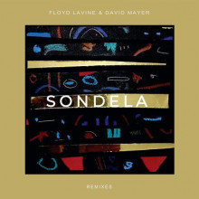 Floyd Lavine & David Mayer - Sondela Remix (Connected Frontline)