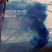 Kristin Velvet - Rally 69 (Knee Deep In Sound)