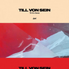 Till Von Sein - Til It’s Gon (Suol)