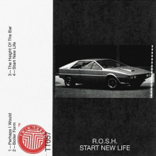 R.O.S.H. - Start New Life (Turbo Recordings)
