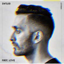 SWTLKR - First, Love (Love International)