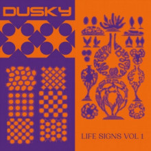 Dusky - Life Signs Vol. 1 (Running Back)