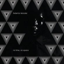 Federico Leocata - No Time, No Space (International DeeJay Gigolo)