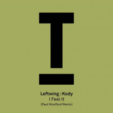 Leftwing : Kody - I Feel It (Paul Woolford Remix) 