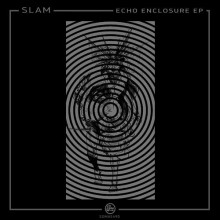 Slam - Echo Enclosure EP (Soma)