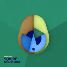 Squire - Common Sense (Mobilee)