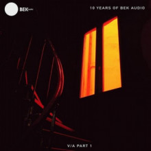 VA - 10 Years of BEK Audio (Part 1) (BEK Audio)