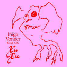 Iñigo Vontier - Xu Xu (Lumière Noire)