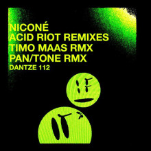 Niconé - Acid Riot Remixes (Dantze)