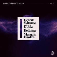 VA - Kerri Chandler Remixed, Vol. 2 (Madhouse)