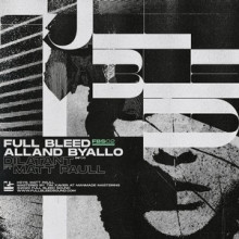 Alland Byallo, Matt Paull - Dilatant (Full Bleed)